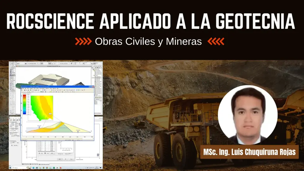 Rocscience Aplicado a la Geotecnia (Obras Civiles y Mineras)